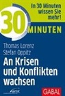 Thomas Lorenz, Stefan Oppitz - 30 Minuten An Krisen und Konflikten wachsen