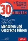 Thoma Lorenz, Thomas Lorenz, Stefan Oppitz - 30 Minuten Menschen und Gespräche führen
