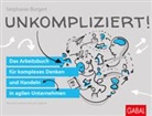 Stephanie Borgert, Lutz Langhoff, San Schulze, Sandra Schulze - Unkompliziert!