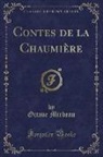 Octave Mirbeau - Contes de la Chaumière (Classic Reprint)