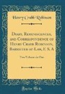 Henry Crabb Robinson - Diary, Reminiscences, and Correspondence of Henry Crabb Robinson, Barrister-at-Law, F. S. A