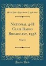 United States Department Of Agriculture - National 4-H Club Radio Broadcast, 1938