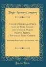 Tingle Nursery Company - Tingle's Wholesale Price List of Well-Known and Unusual Hardy Plants, Alpine, Perennial Rock Garden