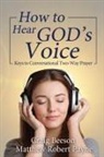 Craig Beeson, Matthew Robert Payne - How to Hear God's Voice
