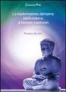Federica Scorpo - La trasformazione del karma nel Buddismo di Nichiren Daishonin