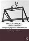 ACHTERBERGH, Jan Achterbergh, Jan (Radboud University Nijmegen Achterbergh, Jan Vriens Achterbergh, Achterbergh Jan, Dirk Vriens... - Organizational Development