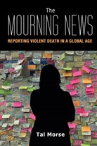Tal Morse - The Mourning News