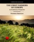 Stephen Shennan, Stephen (University College London) Shennan, Stephen (University of London) Shennan, Shennan Stephen - The First Farmers of Europe