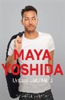Maya Yoshida - Unbeatable Mind