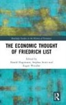 Harald (Universitat Hohenheim Hagemann, Harald Seiter Hagemann, Harald Hagemann, Harald (Universitat Hohenheim Hagemann, Stephan Seiter, Eugen Wendler... - Economic Thought of Friedrich List
