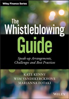 Marianna Fotaki, K Kenny, Kat Kenny, Kate Kenny, Kate Vandekerckhove Kenny, Wi Vandekerckhove... - Whistleblowing Guide