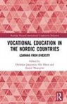 Christian Helms (Roskilde University Jorgensen, Christian Olsen Jorgensen, Christian Olsen Jrgensen, Christian Helms (Roskilde University Jorgensen, Christian Jørgensen, Christian Helms Jørgensen... - Vocational Education in the Nordic Countries