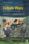 James Curran, James (Goldsmiths Curran, James Gaber Curran, Ivor Gaber, Julian Petley, Julian (Brunel University Petley - Culture Wars