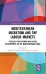 Salvatore (Italian National Research Coun Capasso, Salvatore Ferragina Capasso, Eugenia (Institute of Studies on Medite Ferragina, Salvatore Capasso, Salvatore (Italian National Research Council Capasso, Eugenia Ferragina... - Mediterranean Migration and the Labour Markets