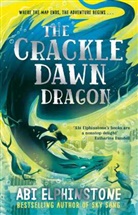 Abi Elphinstone, Abi Elphinstone, Elphinstone Abi - Crackledawn Dragon