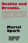 Muriel Spark - Reality and Dreams