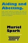 Muriel Spark - Aiding and Abetting