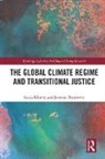 Jasmina Brankovic, Brankovic Jasmina, Sonja Klinsky, Sonja Brankovic Klinsky, Klinsky Sonja - Global Climate Regime and Transitional Justice