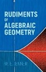 W. E. Jenner, W.e. Jenner - Rudiments of Algebraic Geometry