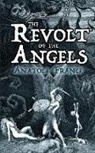 Anatole France - Revolt of the Angels
