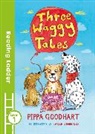Pippa Goodhart, GOODHART JENNINGS, Goodhart Pippa, Sarah Jennings, Sarah Jennings, Jennings Sarah - Three Waggy Tales