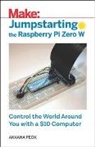 Akkana Peck, Peck Akkana - Jumpstarting the Raspberry Pi Zero W