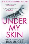 Lisa Unger - Under My Skin