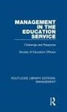 Society of Education Officers, Society of Education Officers - Management in the Education Service