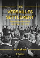 Alan Sharp, Sharp Alan - The Versailles Settlement