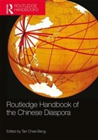 Tan Chee-Beng, Chee-Beng Tan, Chee-Beng Tan, Tan Chee-Beng - Routledge Handbook of the Chinese Diaspora