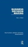 Alan J Baker, Alan J. Baker - Business Decision Making