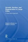 Andrea C. Koven, Steven G. Koven, Steven G. (University of Louisville Koven, Koven Steven G. - Growth, Decline, and Regeneration in Large Cities