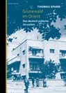 Thomas Sparr - Grunewald im Orient