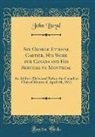 John Boyd - Sir George Etienne Cartier, His Work for Canada and His Services to Montreal