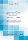Vicente Martin De Argenta - Album de la Flora Médico-Farmacéutica é Industrial, Indígena y Exótica, Vol. 2