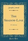Joseph Conrad - The Shadow-Line
