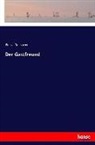 Franz Grillparzer - Der Gastfreund