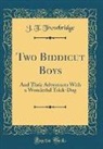 J. T. Trowbridge, John Townsend Trowbridge - Two Biddicut Boys