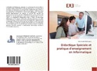 Jean Claude Mukangwa - Didactique Spéciale et pratique d'enseignement en Informatique