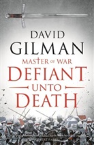 David Gilman, Gilman David - Defiant Unto Death