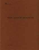 Heinz Wirz - meier + associés architectes