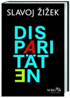 Slavoj Å½iÅ¾ek, Slavoj iek, Slavoj Zizek, Slavoj Žižek, Axel Walter - Disparitäten