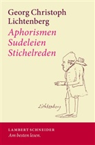 Georg Lichtenberg, Georg Christoph Lichtenberg, Franz H. Mautner - Aphorismen - Sudeleien - Stichelreden