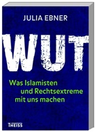 Julia Ebner, Julia Ebner, Thomas Bertram - Wut