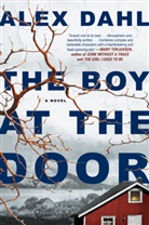 Alex Dahl - The Boy at the Door