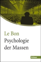 Gustave Le Bon, Rudol Marx, Rudolf Marx - Psychologie der Massen