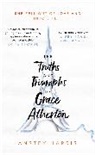 Anstey Harris - Truths and Triumphs of Grace Atherton
