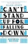 Allan Jones - Can't Stand Up For Falling Down