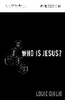 Louie Giglio - Who Is Jesus? Study Guide