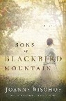 Joanne Bischof - Sons of Blackbird Mountain